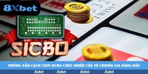 Chơi sicbo cược nhiều cửa